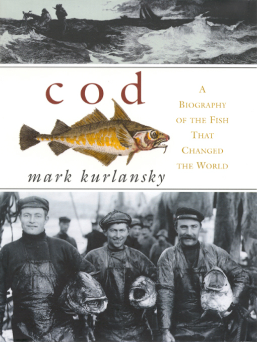 Title details for COD by Mark Kurlansky - Available